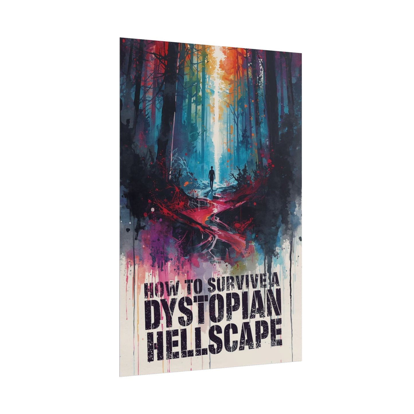 The Forest | How to Survive a Dystopian Hellscape | Rolled Posters