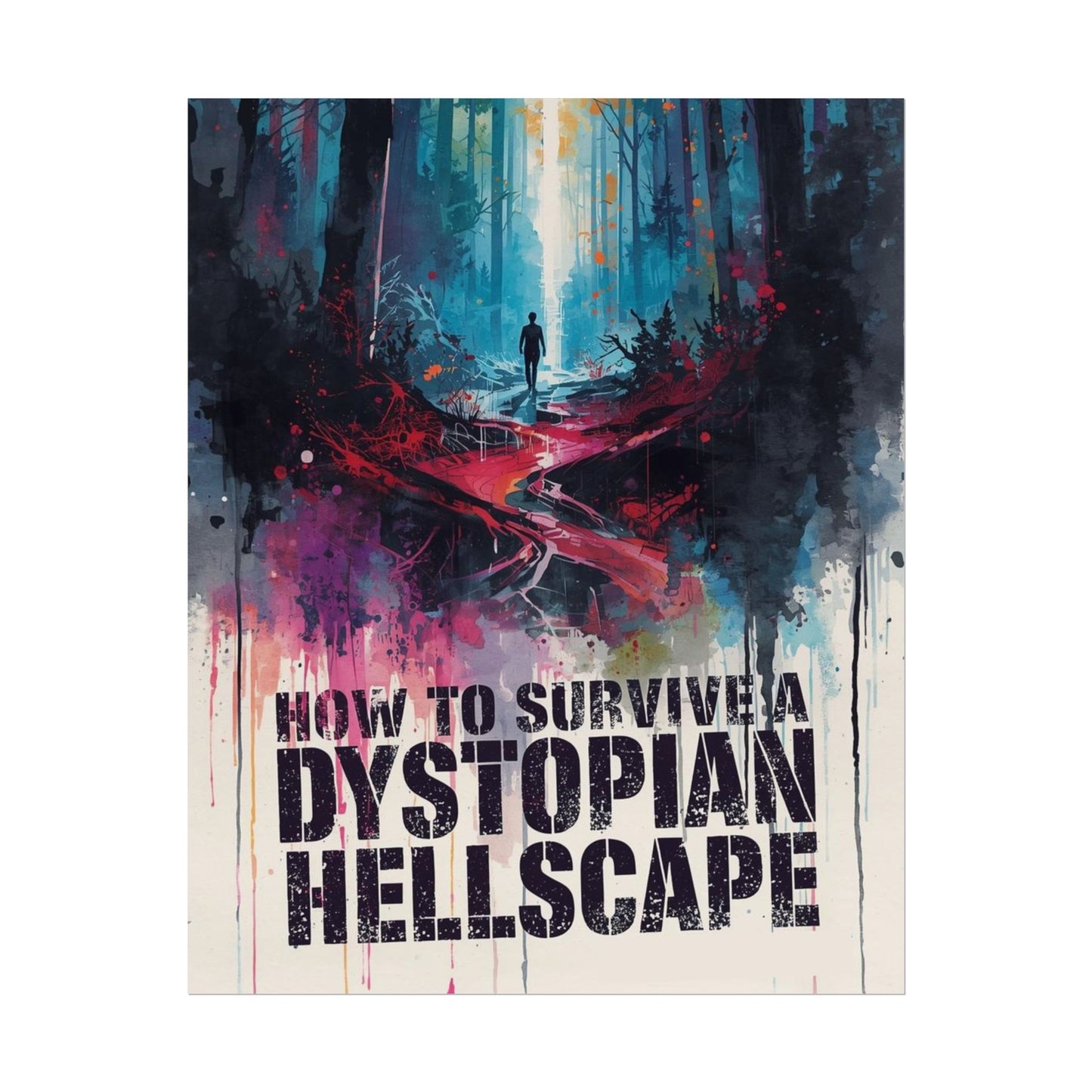 The Forest | How to Survive a Dystopian Hellscape | Rolled Posters